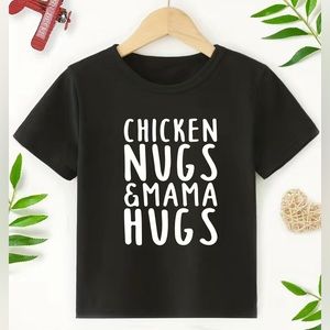 “Chicken Nugs and Mama Hugs” NEW black T-shirt toddler size 3/4 adorable & funny